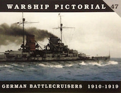 Navi da guerra classiche, Nave da guerra Pictorial 47 - Incrociatori da battaglia tedeschi 1910-1919